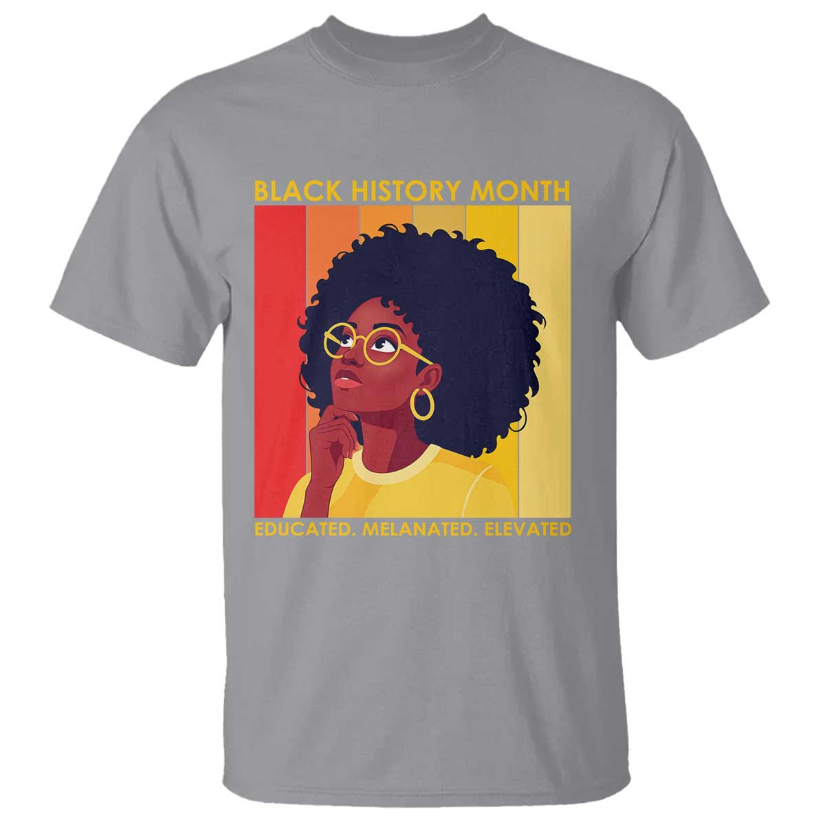 Black History Month Afro Woman T Shirt Educated Melanated Elevated African American Empowerment