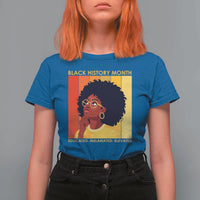 Black History Month Afro Woman T Shirt For Women Educated Melanated Elevated African American Empowerment