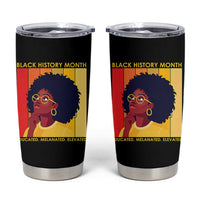 Black History Month Afro Woman Tumbler Cup Educated Melanated Elevated African American Empowerment
