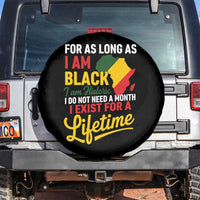 I Am Black History I Exist for a Lifetime Spare Tire Cover Black Pride African American Empowerment