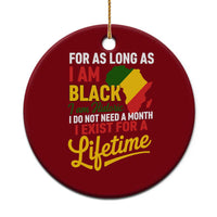 I Am Black History I Exist for a Lifetime Ceramic Ornament Black Pride African American Empowerment