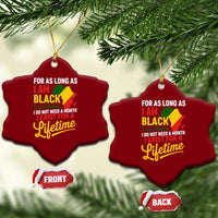 I Am Black History I Exist for a Lifetime Ceramic Ornament Black Pride African American Empowerment
