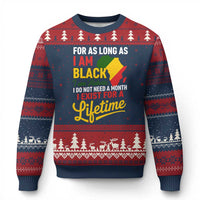 I Am Black History I Exist for a Lifetime Ugly Christmas Sweater Black Pride African American Empowerment