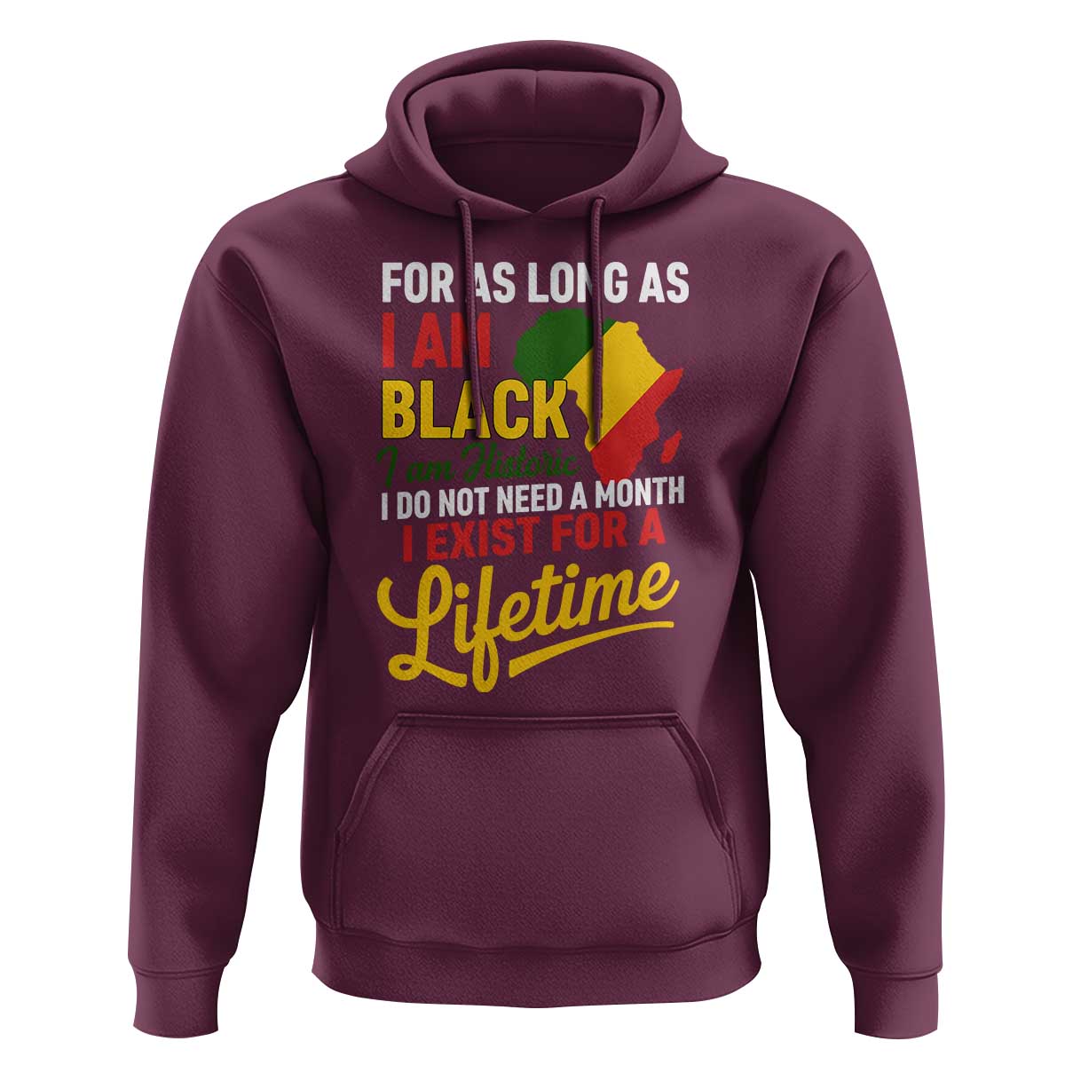 I Am Black History I Exist for a Lifetime Hoodie Black Pride African American Empowerment