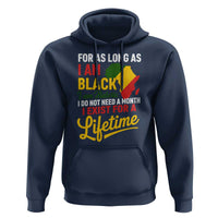 I Am Black History I Exist for a Lifetime Hoodie Black Pride African American Empowerment