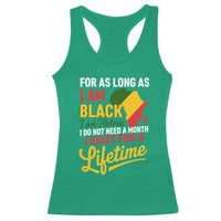 I Am Black History I Exist for a Lifetime Racerback Tank Top Black Pride African American Empowerment