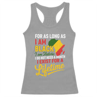 I Am Black History I Exist for a Lifetime Racerback Tank Top Black Pride African American Empowerment