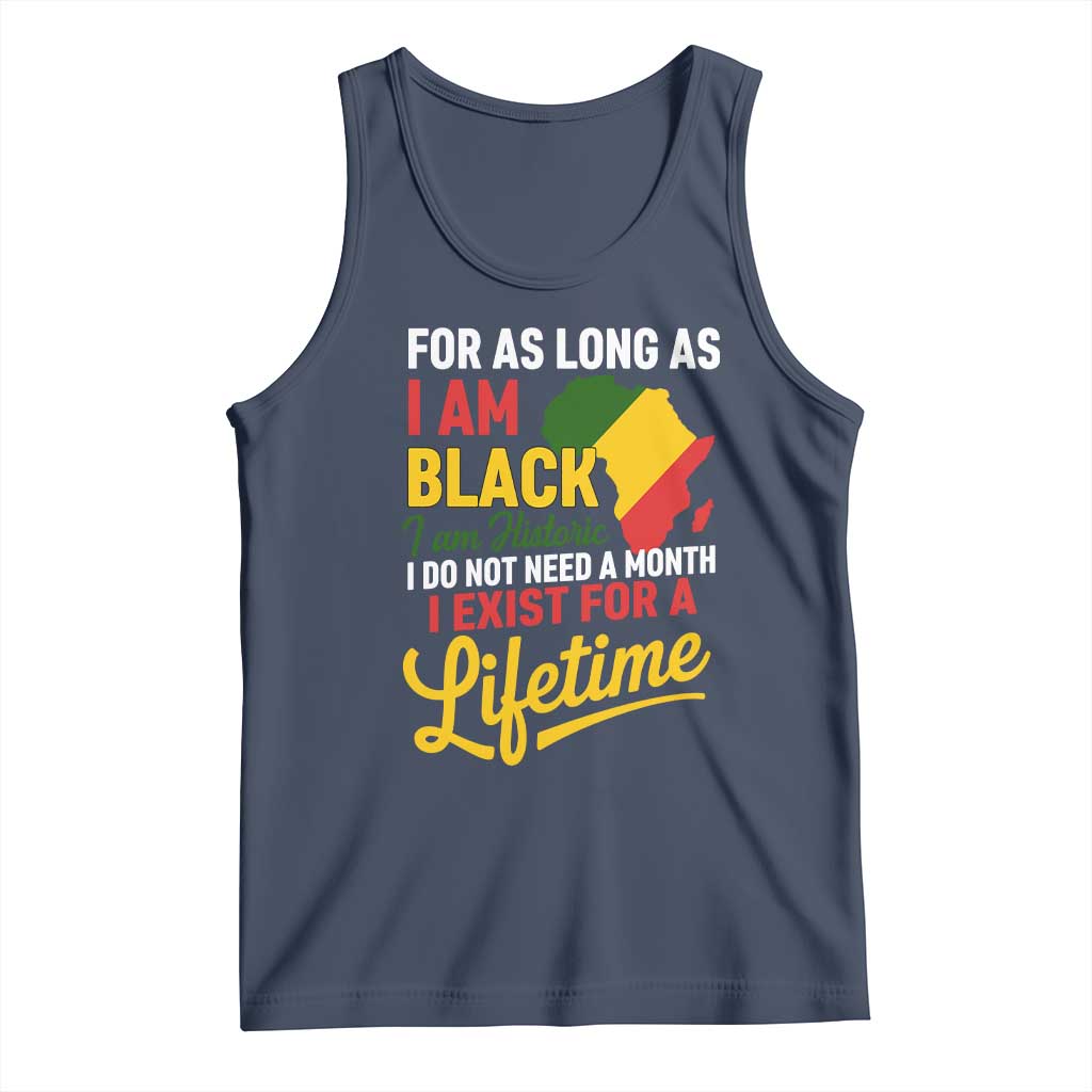 I Am Black History I Exist for a Lifetime Tank Top Black Pride African American Empowerment