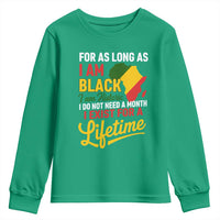 I Am Black History I Exist for a Lifetime Youth Sweatshirt Black Pride African American Empowerment