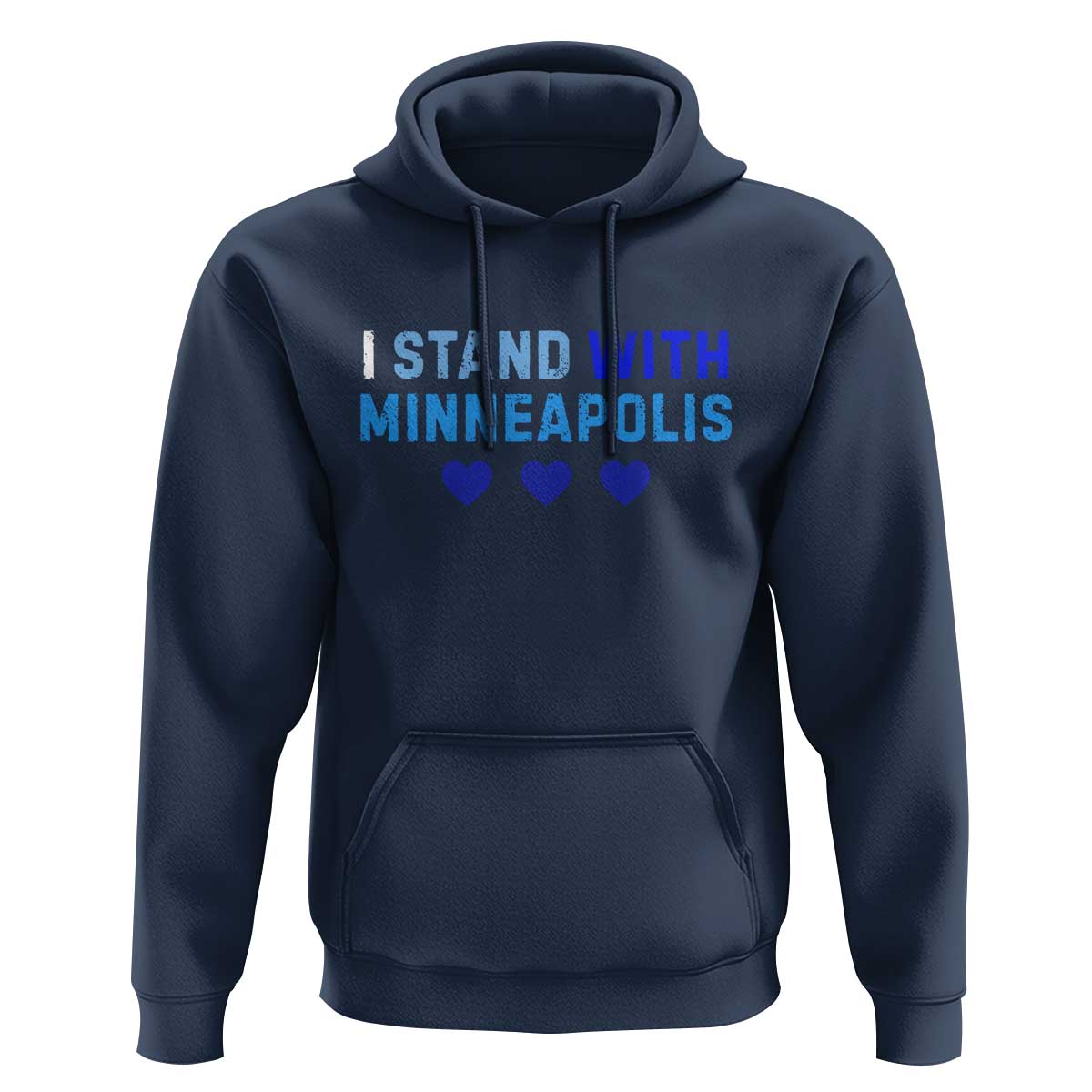 I Stand With Minneapolis Hoodie Blue Heart Solidarity Support Minnesota Strong