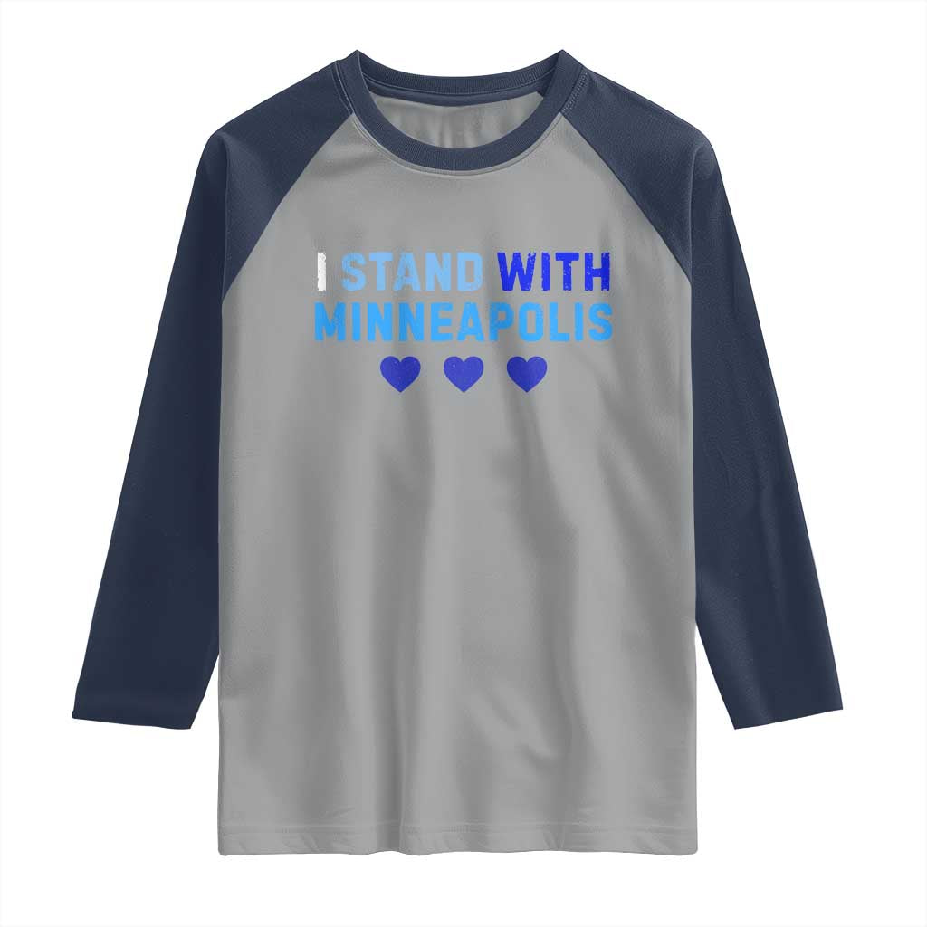 I Stand With Minneapolis Raglan Shirt Blue Heart Solidarity Support Minnesota Strong
