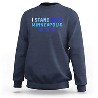 I Stand With Minneapolis Sweatshirt Blue Heart Solidarity Support Minnesota Strong