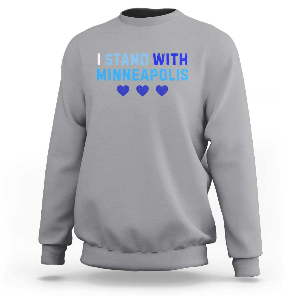 I Stand With Minneapolis Sweatshirt Blue Heart Solidarity Support Minnesota Strong