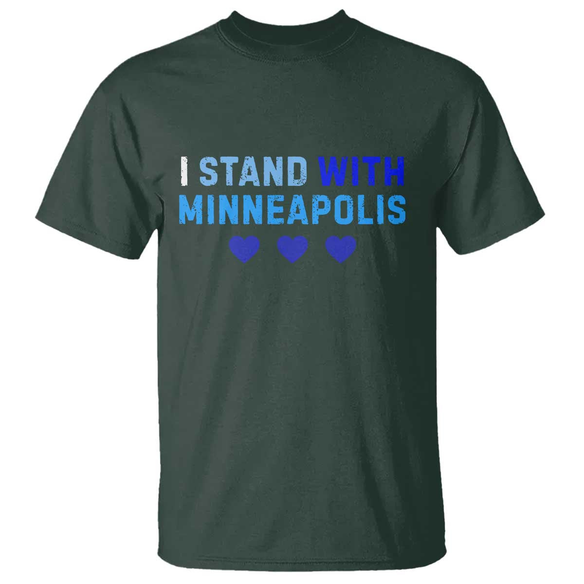 I Stand With Minneapolis T Shirt Blue Heart Solidarity Support Minnesota Strong