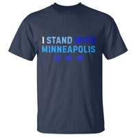 I Stand With Minneapolis T Shirt Blue Heart Solidarity Support Minnesota Strong