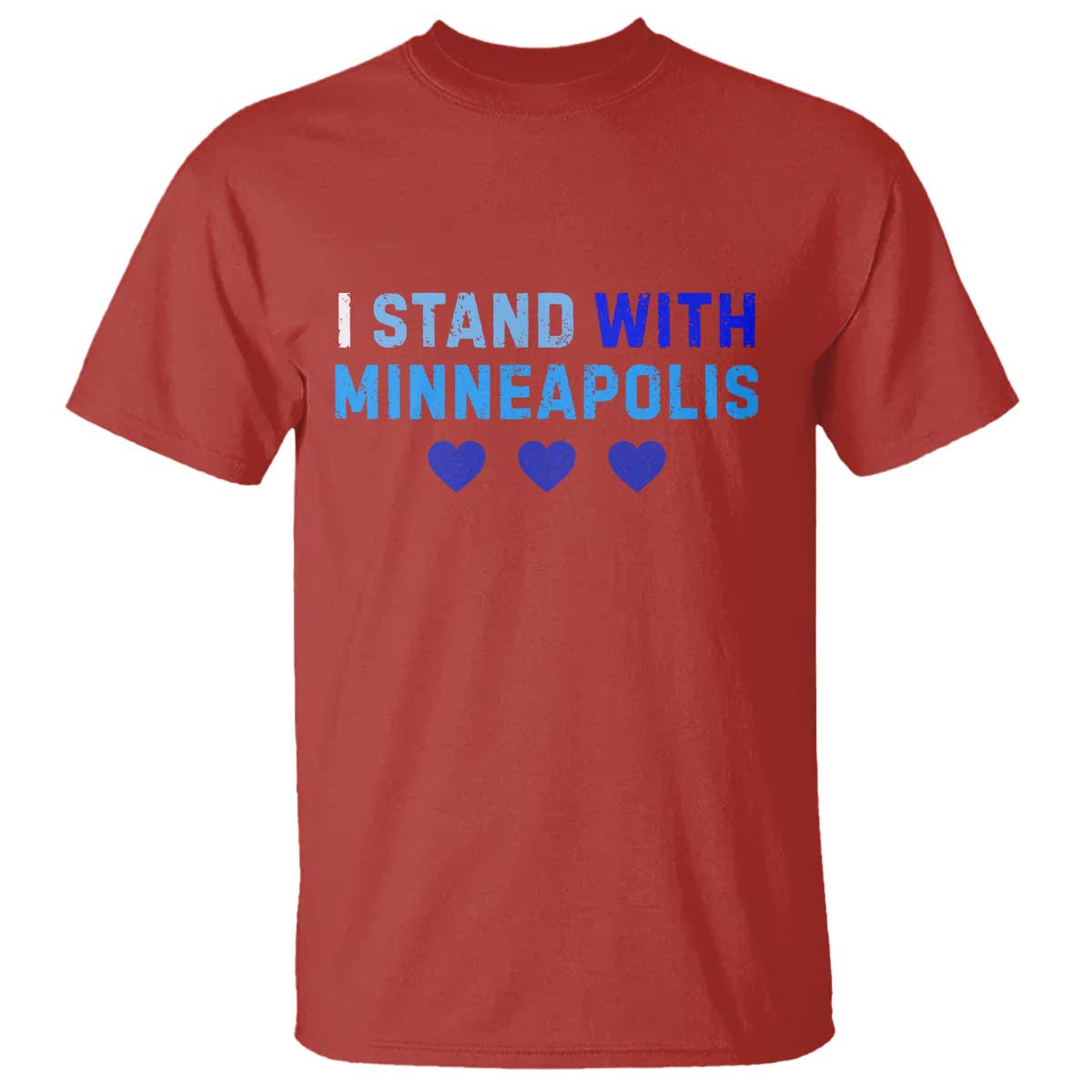 I Stand With Minneapolis T Shirt Blue Heart Solidarity Support Minnesota Strong