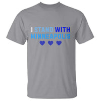I Stand With Minneapolis T Shirt Blue Heart Solidarity Support Minnesota Strong