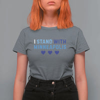 I Stand With Minneapolis T Shirt For Women Blue Heart Solidarity Support Minnesota Strong