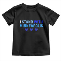 I Stand With Minneapolis Toddler T Shirt Blue Heart Solidarity Support Minnesota Strong
