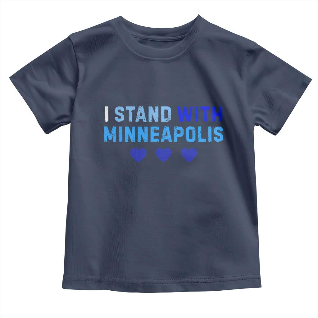 I Stand With Minneapolis Toddler T Shirt Blue Heart Solidarity Support Minnesota Strong