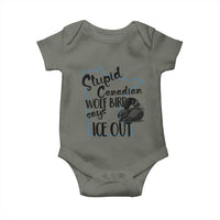 Stupid Canadian Wolf Bird Says Ice Out Baby Onesie Funny Activist Loon Minnesota Rebel
