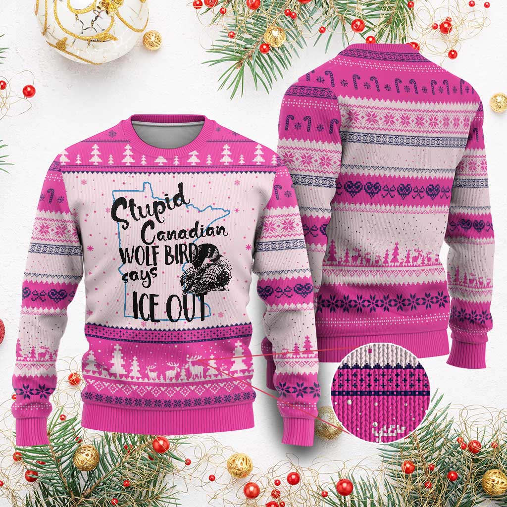 Stupid Canadian Wolf Bird Says Ice Out Ugly Christmas Sweater Funny Activist Loon Minnesota Rebel