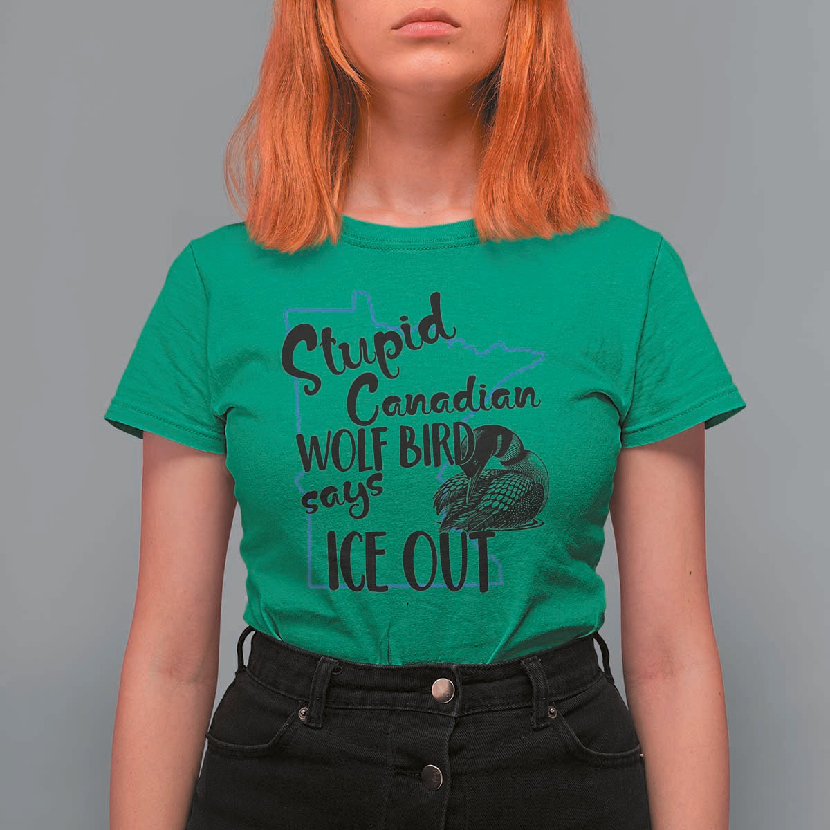 Stupid Canadian Wolf Bird Says Ice Out T Shirt For Women Funny Activist Loon Minnesota Rebel