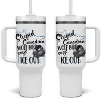 Stupid Canadian Wolf Bird Says Ice Out Tumbler With Handle Funny Activist Loon Minnesota Rebel