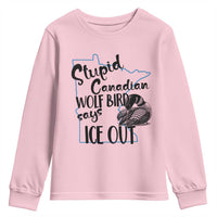 Stupid Canadian Wolf Bird Says Ice Out Youth Sweatshirt Funny Activist Loon Minnesota Rebel