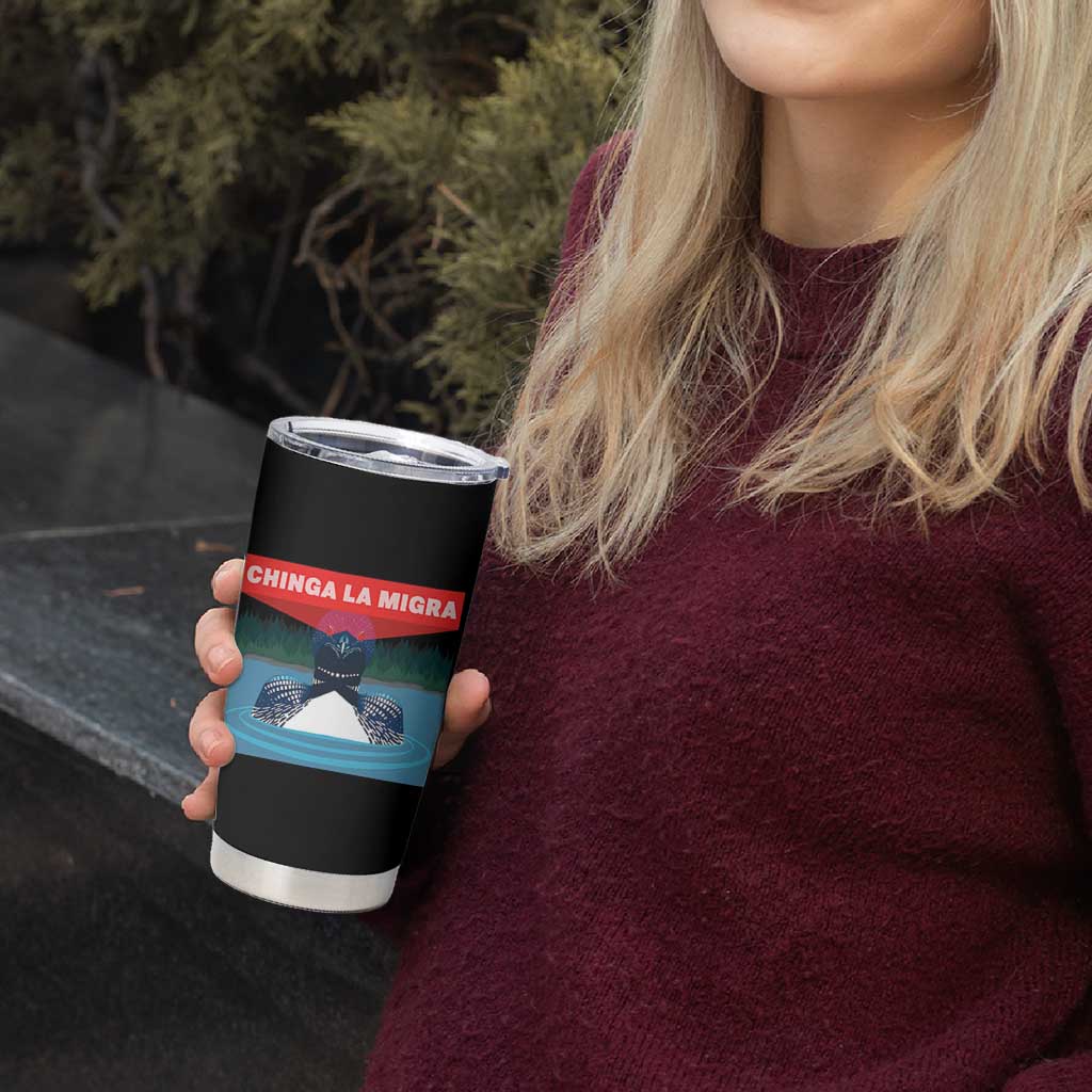 Chinga La Migra Red Eye Laser Loon Tumbler Cup Political Resist Ice Minnesota Protest