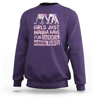 Girls Just Wanna Have Fundamental Human Rights Feminist Women Sweatshirt - Wonder Print Shop