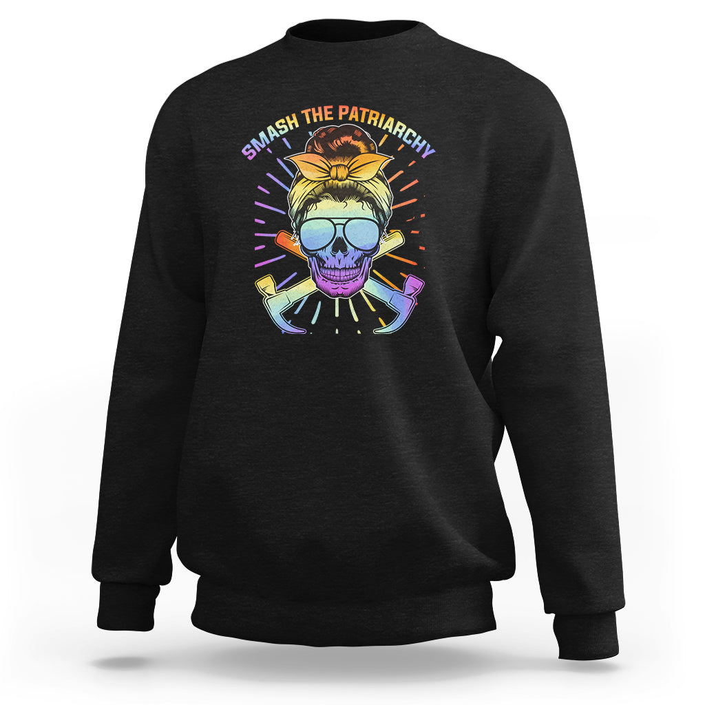 Smash The Patriarchy Feminist Women's Power Empowered Women Sweatshirt - Wonder Print Shop