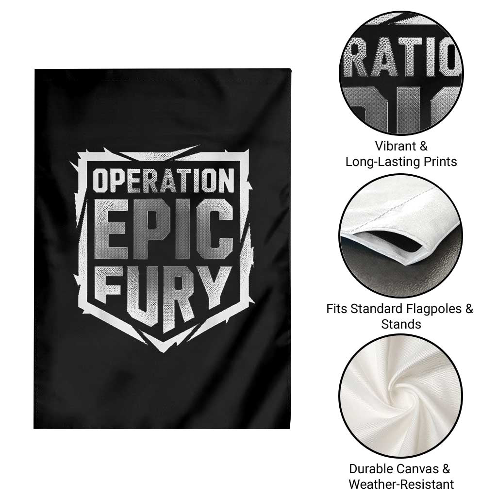 Operation Epic Fury Bold Tactical Shield Graphic Garden Flag Strong Patriotic Statement Freedom Supporters