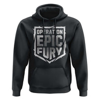 Operation Epic Fury Bold Tactical Shield Graphic Hoodie Strong Patriotic Statement Freedom Supporters