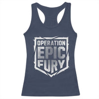 Operation Epic Fury Bold Tactical Shield Graphic Racerback Tank Top Strong Patriotic Statement Freedom Supporters