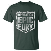 Operation Epic Fury Bold Tactical Shield Graphic T Shirt Strong Patriotic Statement Freedom Supporters
