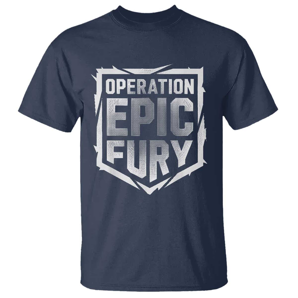 Operation Epic Fury Bold Tactical Shield Graphic T Shirt Strong Patriotic Statement Freedom Supporters