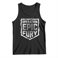 Operation Epic Fury Bold Tactical Shield Graphic Tank Top Strong Patriotic Statement Freedom Supporters