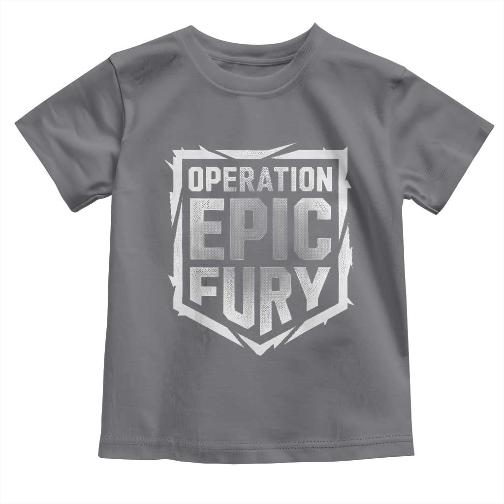 Operation Epic Fury Bold Tactical Shield Graphic Toddler T Shirt Strong Patriotic Statement Freedom Supporters