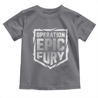 Operation Epic Fury Bold Tactical Shield Graphic Toddler T Shirt Strong Patriotic Statement Freedom Supporters