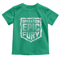 Operation Epic Fury Bold Tactical Shield Graphic Toddler T Shirt Strong Patriotic Statement Freedom Supporters