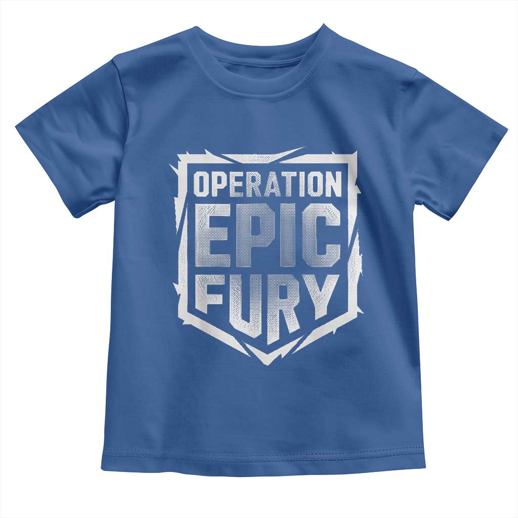 Operation Epic Fury Bold Tactical Shield Graphic Toddler T Shirt Strong Patriotic Statement Freedom Supporters