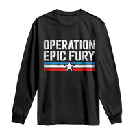 Operation Epic Fury Retro Patriotic Stripe Long Sleeve Shirt Vintage American Strength Freedom Supporters
