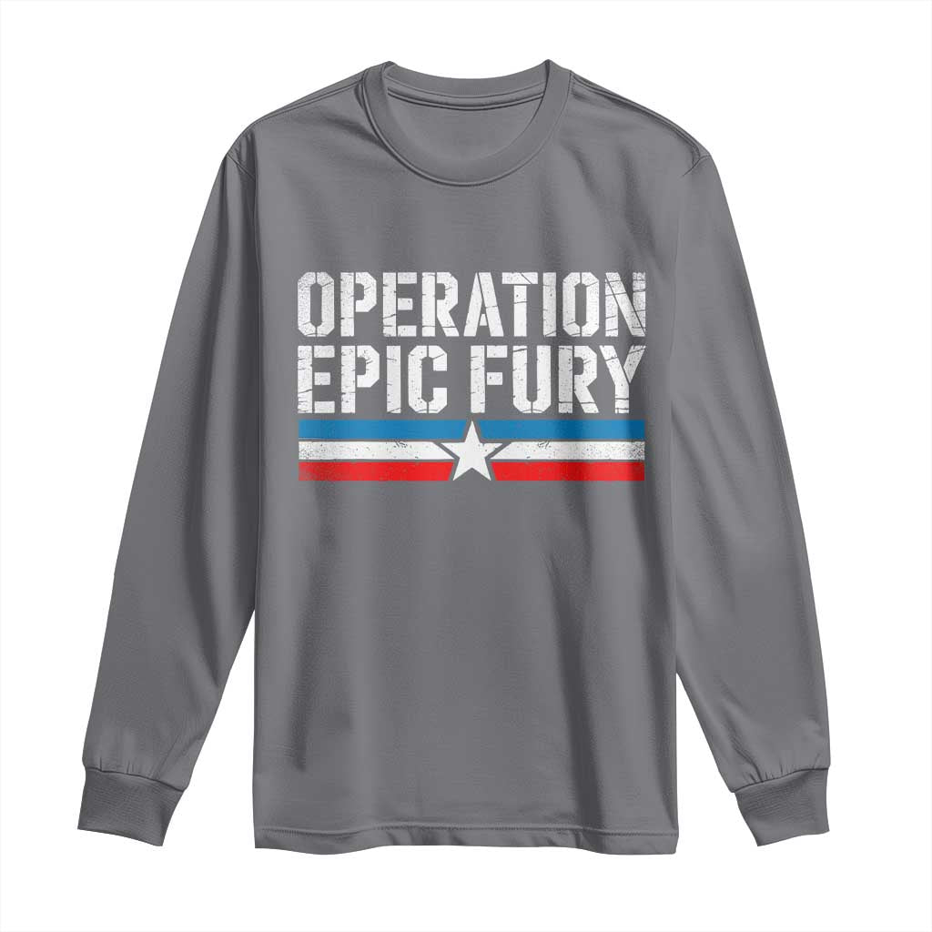 Operation Epic Fury Retro Patriotic Stripe Long Sleeve Shirt Vintage American Strength Freedom Supporters