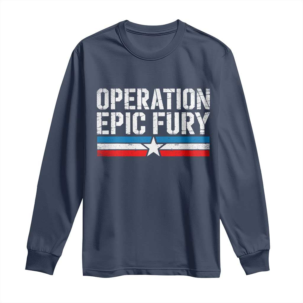 Operation Epic Fury Retro Patriotic Stripe Long Sleeve Shirt Vintage American Strength Freedom Supporters