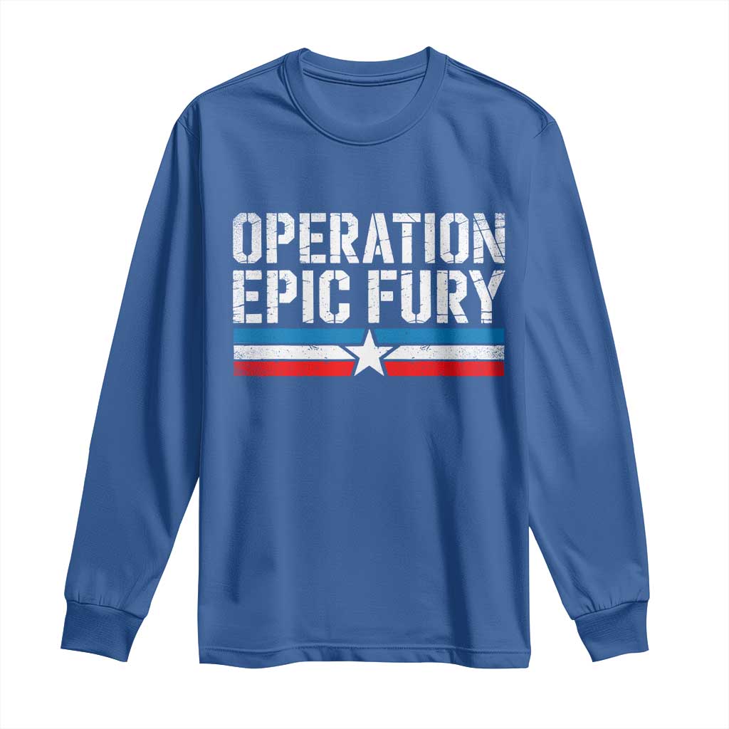Operation Epic Fury Retro Patriotic Stripe Long Sleeve Shirt Vintage American Strength Freedom Supporters
