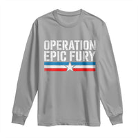 Operation Epic Fury Retro Patriotic Stripe Long Sleeve Shirt Vintage American Strength Freedom Supporters