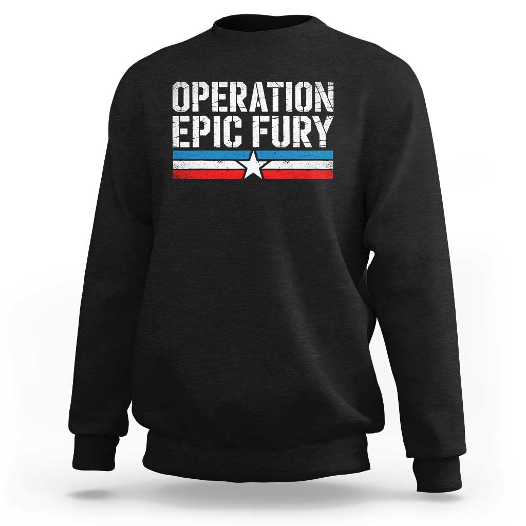 Operation Epic Fury Retro Patriotic Stripe Sweatshirt Vintage American Strength Freedom Supporters