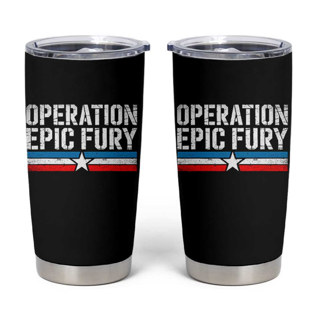 Operation Epic Fury Retro Patriotic Stripe Tumbler Cup Vintage American Strength Freedom Supporters