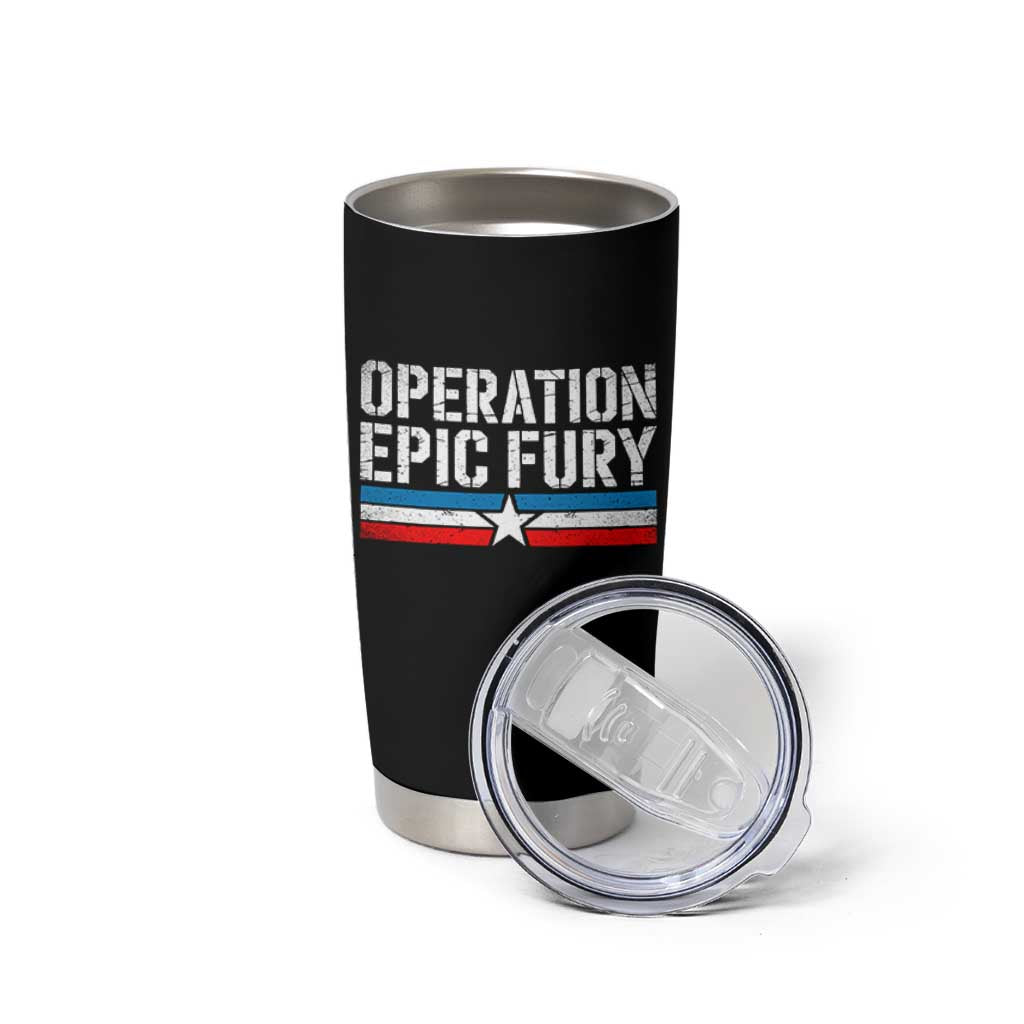 Operation Epic Fury Retro Patriotic Stripe Tumbler Cup Vintage American Strength Freedom Supporters